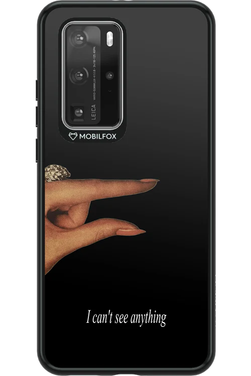 I can't see anything 2.0 - Huawei P40 Pro