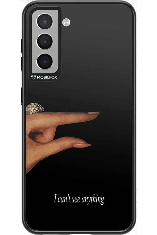 I can't see anything 2.0 - Samsung Galaxy S21