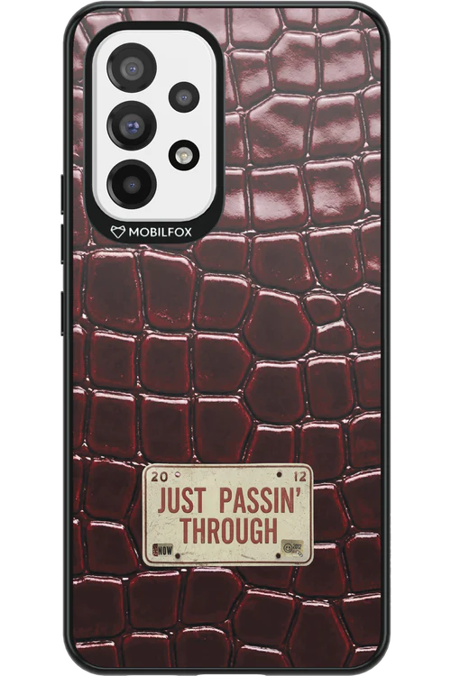 Just passin through 2.0 - Samsung Galaxy A53