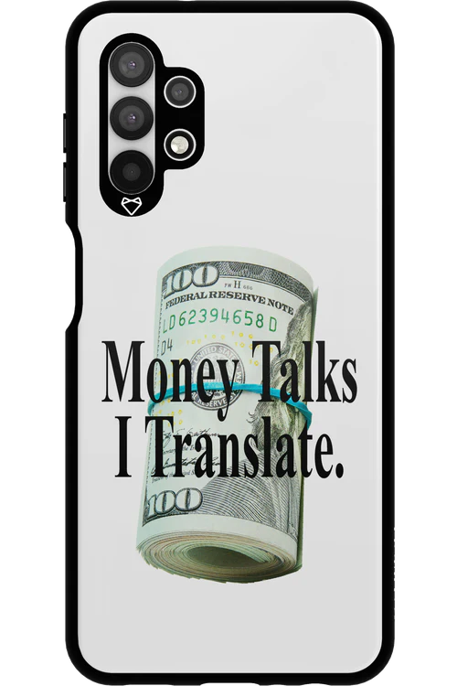 Money Talks II 2.0 - Samsung Galaxy A13 4G