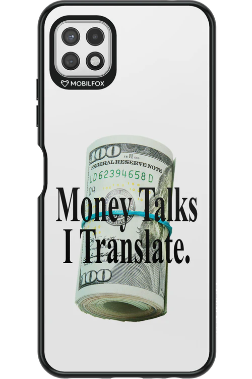 Money Talks II 2.0 - Samsung Galaxy A22 5G