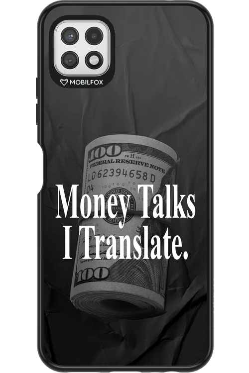 Money Talks III 2.0 - Samsung Galaxy A22 5G