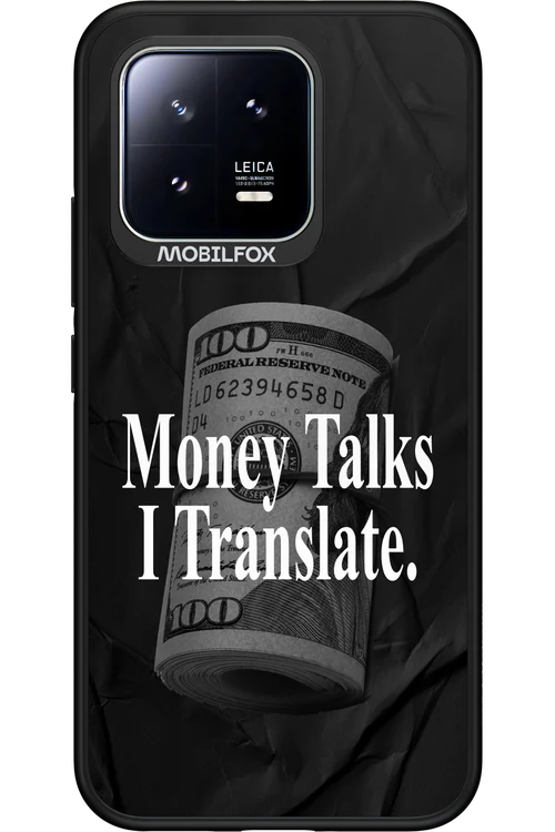 Money Talks III 2.0 - Xiaomi 13