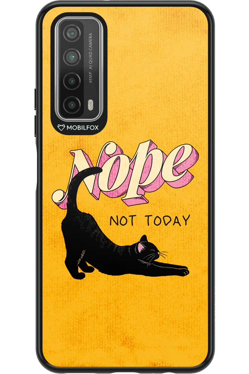 Nope, Not Today 2.0 - Huawei P Smart 2021