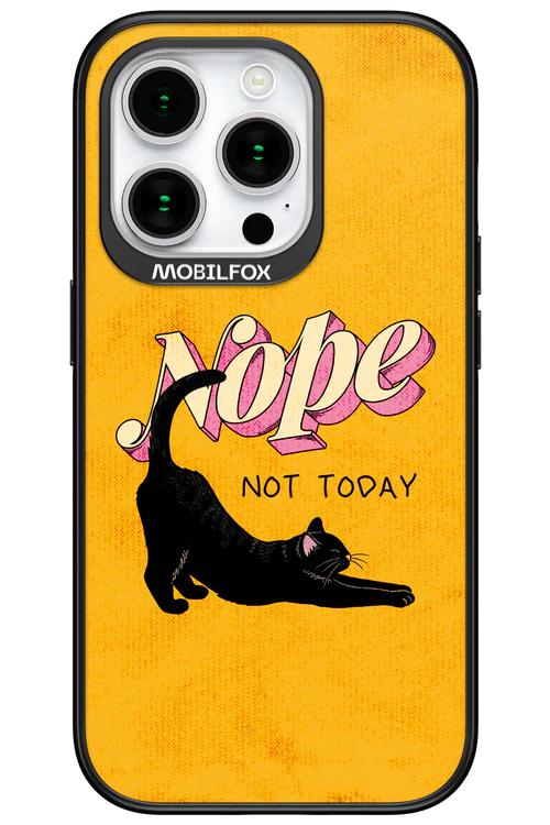 Nope, Not Today 2.0 - Apple iPhone 15 Pro