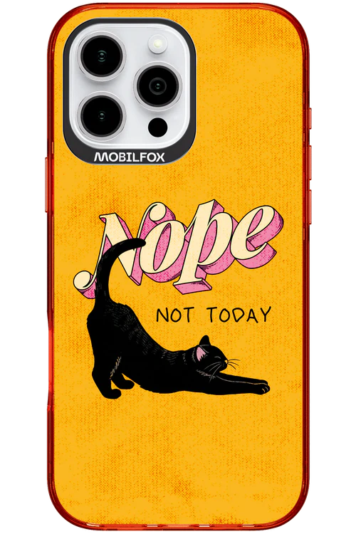 Nope, Not Today 2.0 - Apple iPhone 16 Pro Max - Image 7