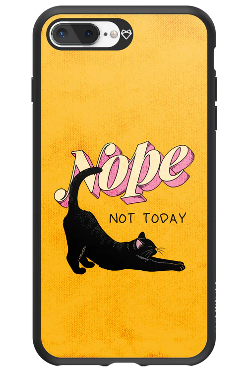 Nope, Not Today 2.0 - Apple iPhone 8 Plus