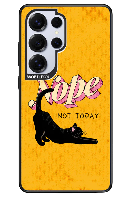 Nope, Not Today 2.0 - Samsung S25 Ultra