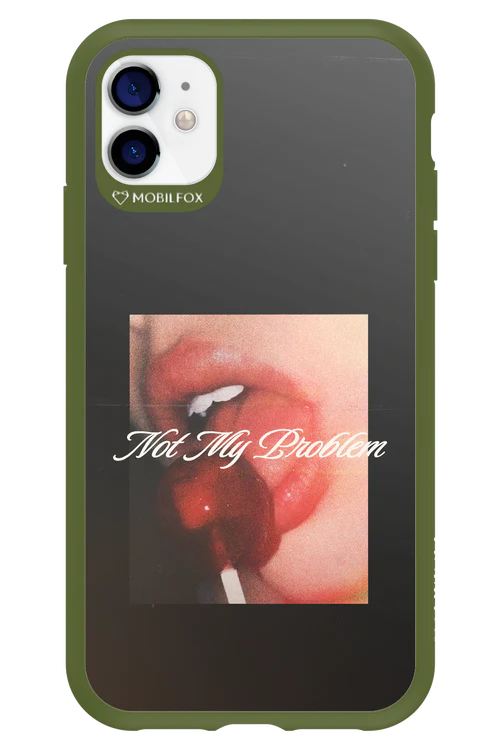 Not My Problem II 2.0 - Apple iPhone 11 - Image 2