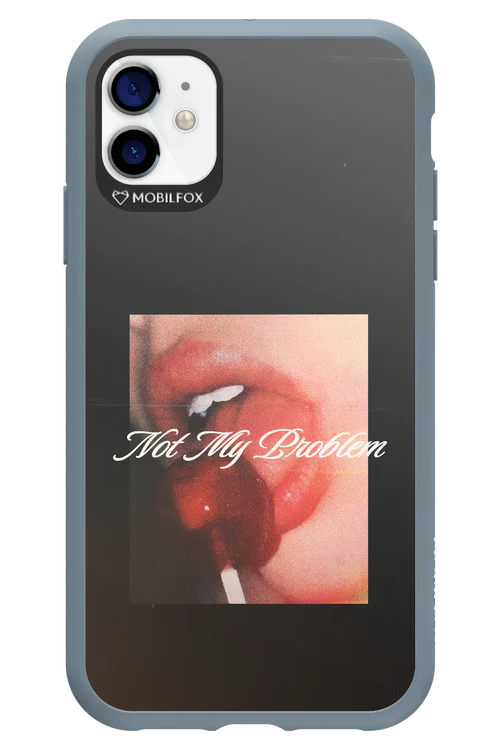 Not My Problem II 2.0 - Apple iPhone 11 - Image 3