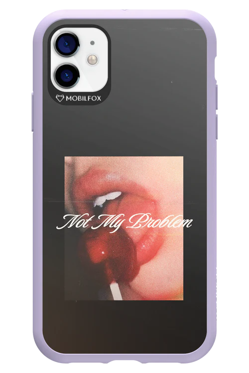 Not My Problem II 2.0 - Apple iPhone 11 - Image 4