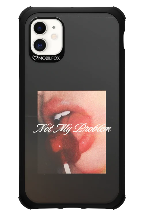 Not My Problem II 2.0 - Apple iPhone 11 - Image 9