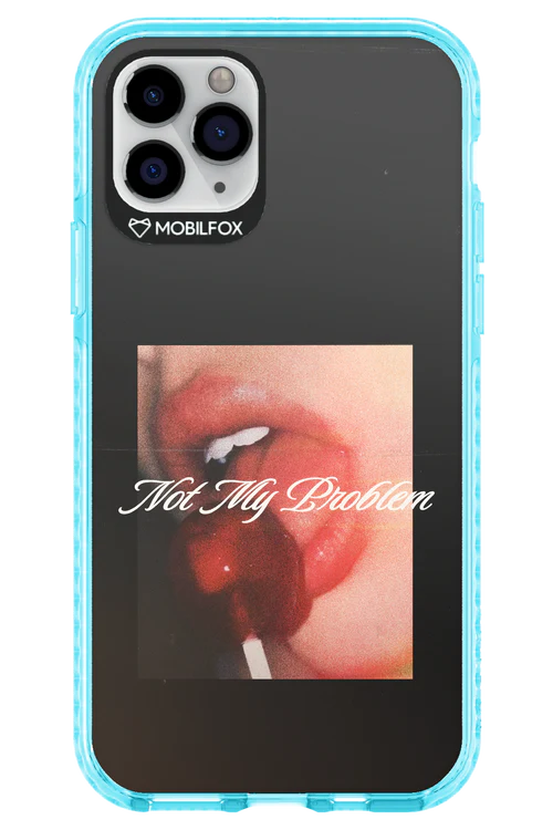 Not My Problem II 2.0 - Apple iPhone 11 Pro - Image 6