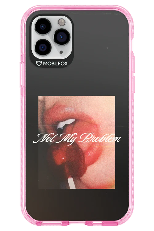 Not My Problem II 2.0 - Apple iPhone 11 Pro - Image 7