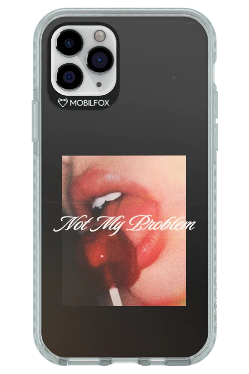 Not My Problem II 2.0 - Apple iPhone 11 Pro - Image 8