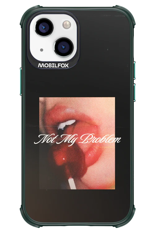 Not My Problem II 2.0 - Apple iPhone 13 Mini - Image 20