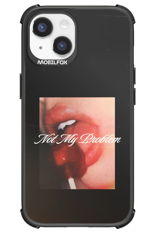 Not My Problem II 2.0 - Apple iPhone 14 - Image 16