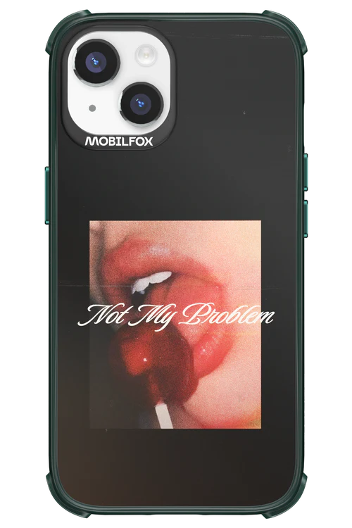 Not My Problem II 2.0 - Apple iPhone 14 - Image 19
