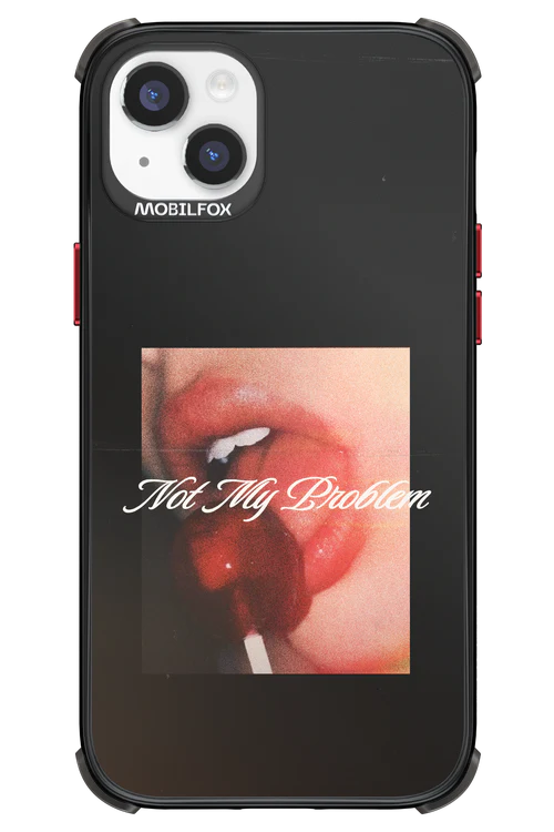 Not My Problem II 2.0 - Apple iPhone 14 Plus - Image 13