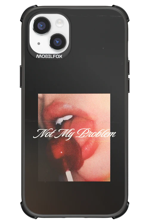 Not My Problem II 2.0 - Apple iPhone 14 Plus - Image 16