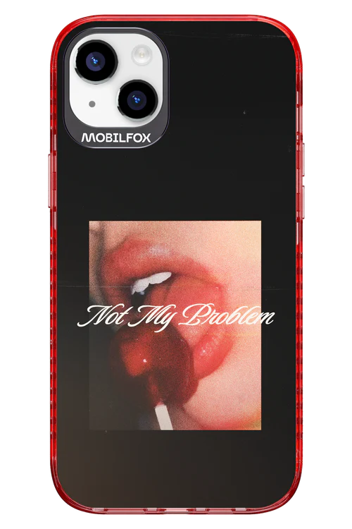 Not My Problem II 2.0 - Apple iPhone 14 Plus - Image 8