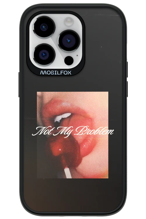 Not My Problem II 2.0 - Apple iPhone 14 Pro - Image 10