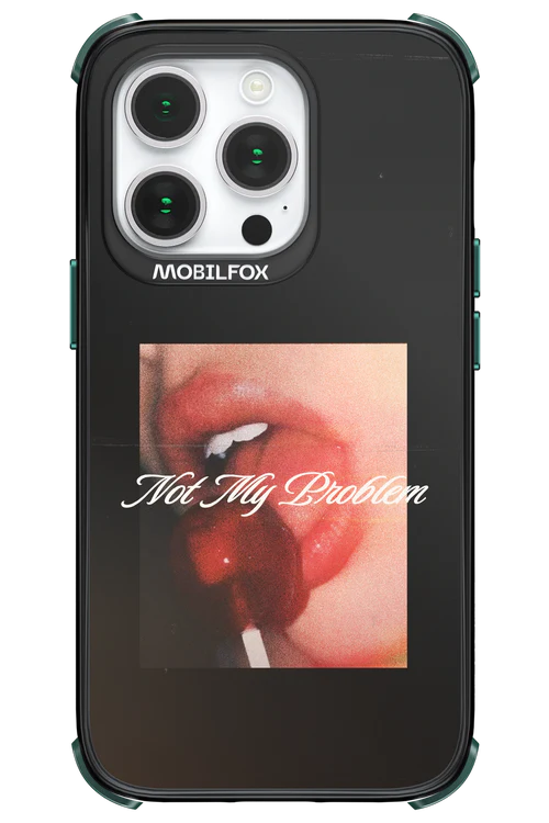 Not My Problem II 2.0 - Apple iPhone 14 Pro - Image 14