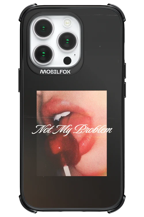 Not My Problem II 2.0 - Apple iPhone 14 Pro - Image 20