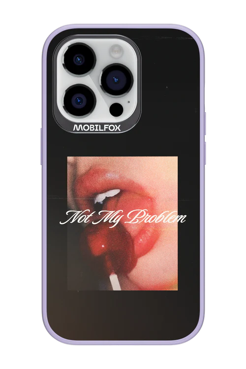 Not My Problem II 2.0 - Apple iPhone 14 Pro - Image 3