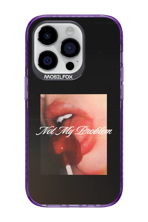 Not My Problem II 2.0 - Apple iPhone 14 Pro - Image 9
