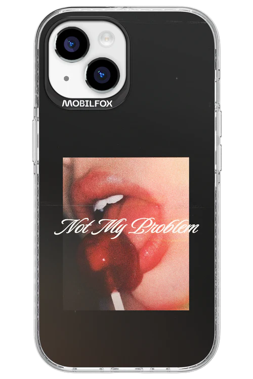 Not My Problem II 2.0 - Apple iPhone 15 - Image 10