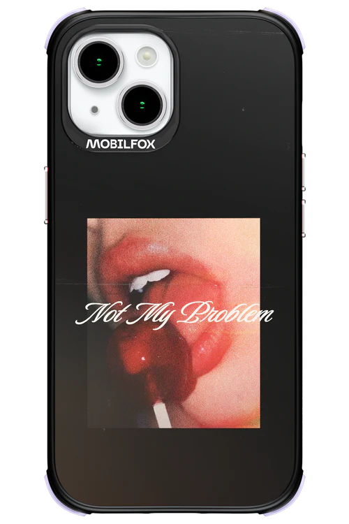Not My Problem II 2.0 - Apple iPhone 15 - Image 14