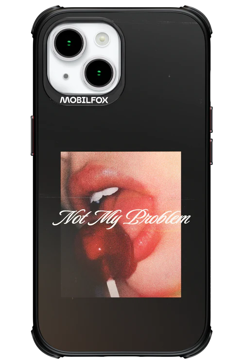 Not My Problem II 2.0 - Apple iPhone 15 - Image 19