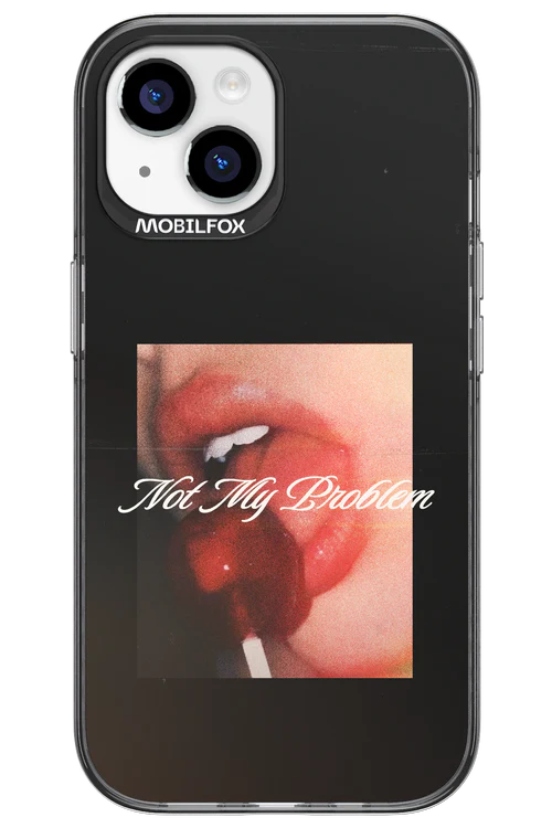 Not My Problem II 2.0 - Apple iPhone 15 - Image 6