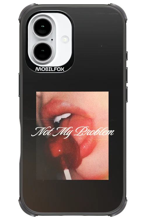 Not My Problem II 2.0 - Apple iPhone 16 - Image 16