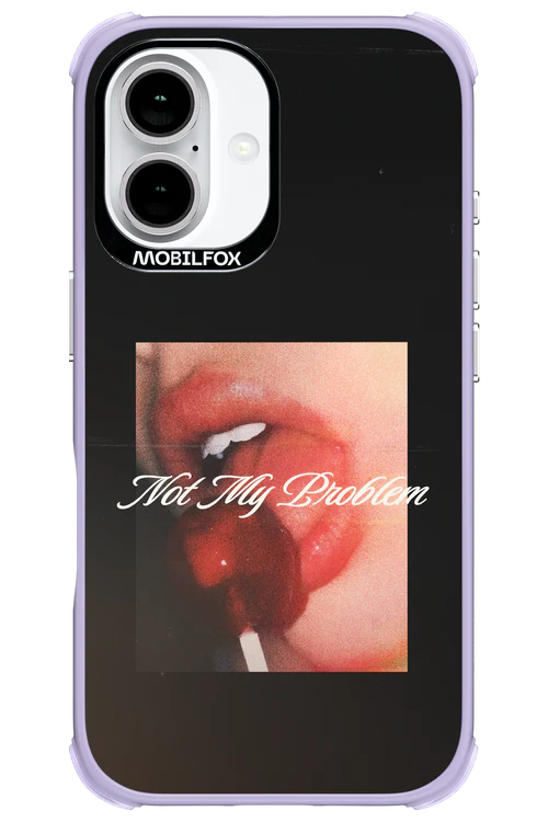 Not My Problem II 2.0 - Apple iPhone 16 - Image 17