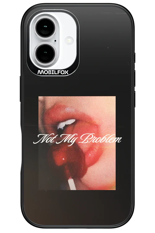 Not My Problem II 2.0 - Apple iPhone 16 - Image 9