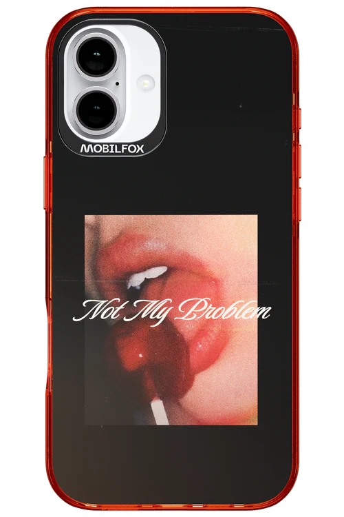 Not My Problem II 2.0 - Apple iPhone 16 Plus - Image 7