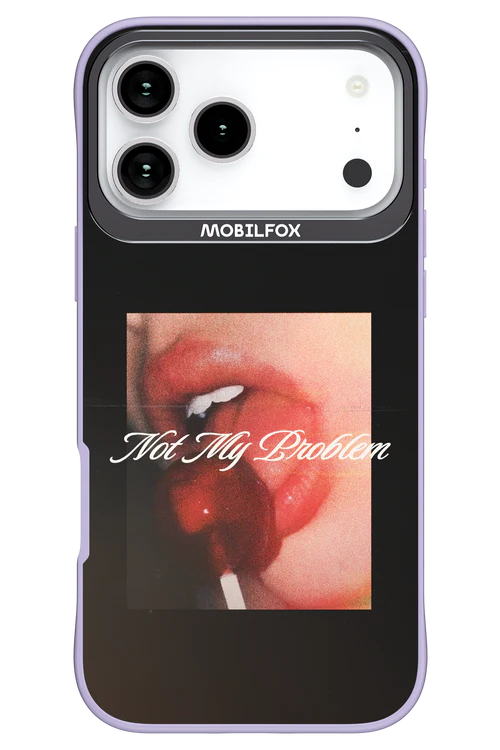 Not My Problem II 2.0 - Apple iPhone 17 Pro Max - Image 3