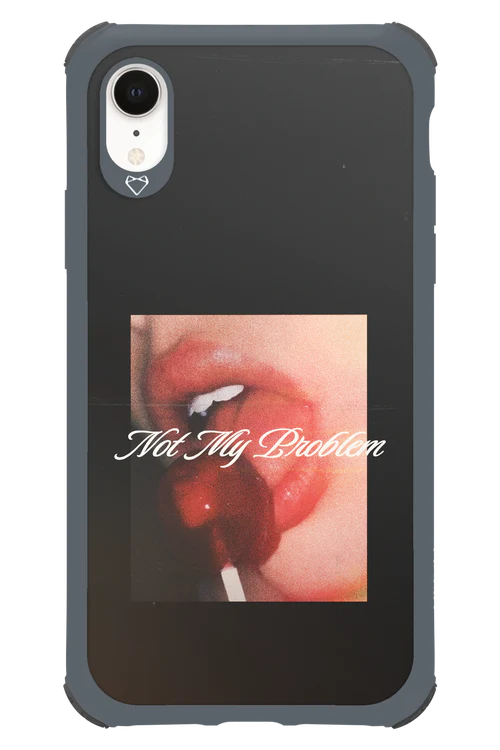 Not My Problem II 2.0 - Apple iPhone XR - Image 13