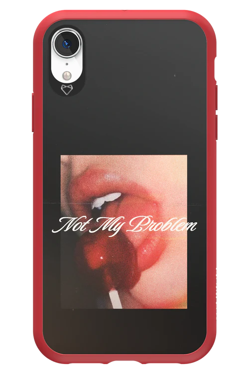 Not My Problem II 2.0 - Apple iPhone XR - Image 5