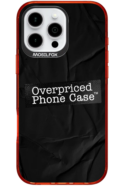Overpriced Phone Case 2.0 - Apple iPhone 16 Pro Max - Image 7