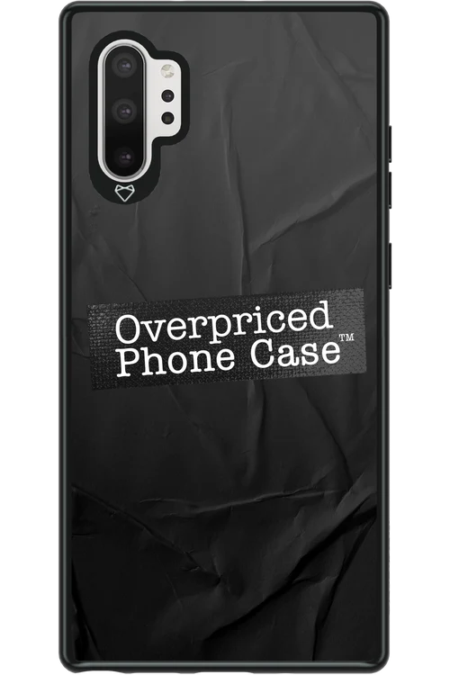 Overpriced Phone Case 2.0 - Samsung Galaxy Note 10+