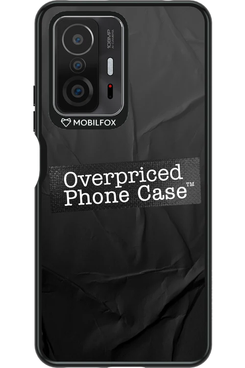 Overpriced Phone Case 2.0 - Xiaomi Mi 11T