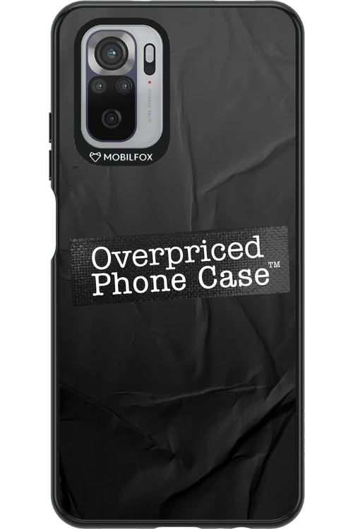Overpriced Phone Case 2.0 - Xiaomi Redmi Note 10