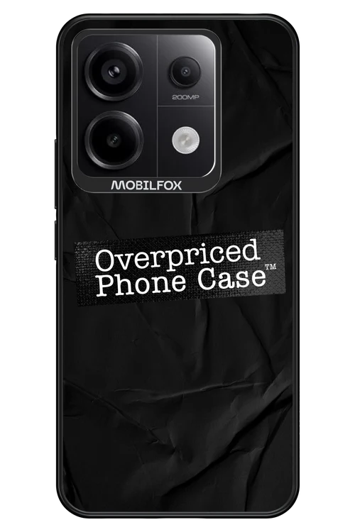 Overpriced Phone Case 2.0 - Xiaomi Redmi Note 13 Pro 5G