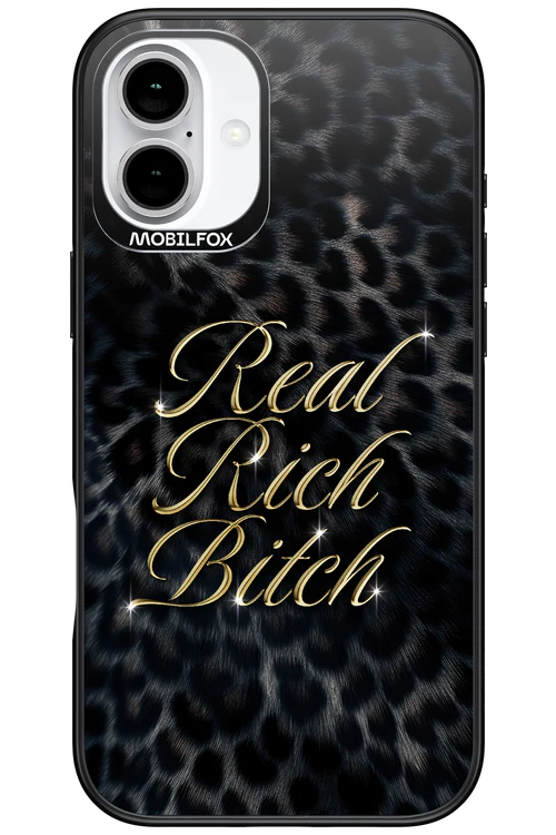 Real Rich Bitch 2.0 - Apple iPhone 16 Plus