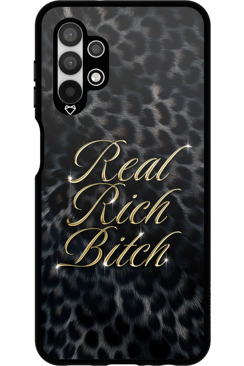 Real Rich Bitch 2.0 - Samsung Galaxy A13 4G