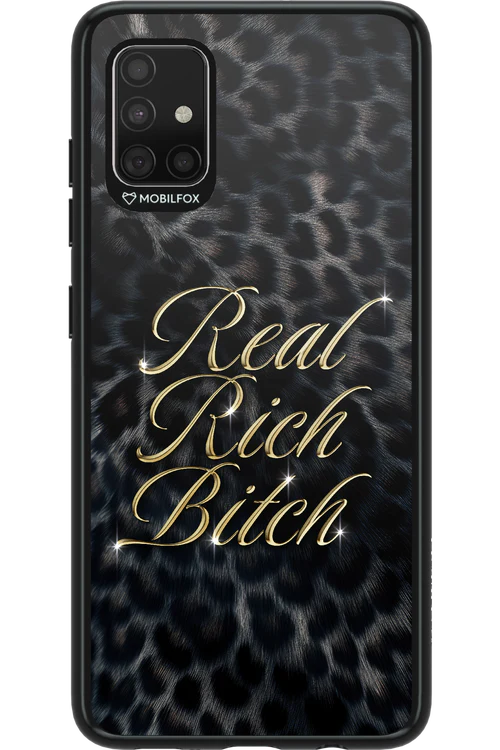 Real Rich Bitch 2.0 - Samsung Galaxy A51