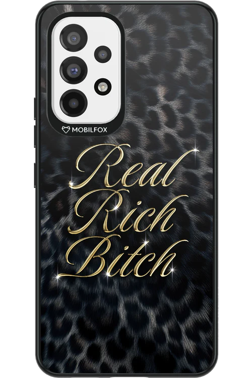 Real Rich Bitch 2.0 - Samsung Galaxy A53